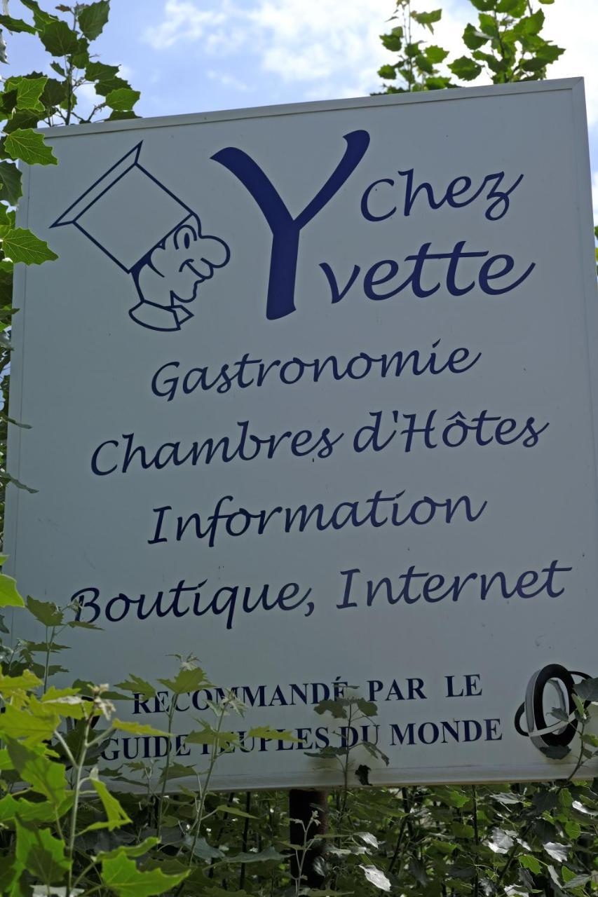 Chez Yvette Bed & Breakfast Garni Bagian luar foto